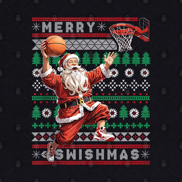 Merry Swishmas Santa - Ugly Christmas Basketball - Xmas Sports by Origami Fashion